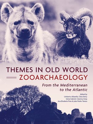 cover image of Themes in Old World Zooarchaeology